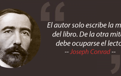 Joseph Conrad «El autor solo escribe la mitad del libro. De la otra mitad debe ocuparse el lector»