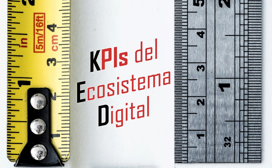 KPIs del Ecosistema digital