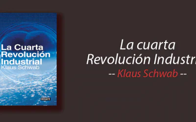 Libro: La cuarta Revolución Industrial, Klaus Schwab, resumen