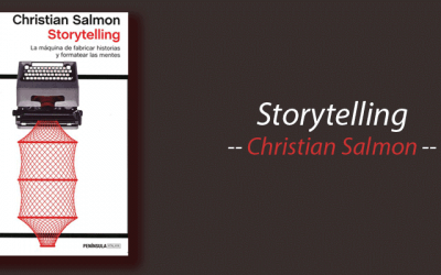 Libro: Storytelling, Christian Salmon, resumen